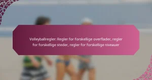 featured-image-volleyballregler-regler-for-forskellige-overflader-regler-for-forskellige-steder-regler-for-forskellige-niveauer