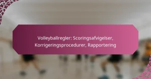 featured-image-volleyballregler-scoringsafvigelser-korrigeringsprocedurer-rapportering
